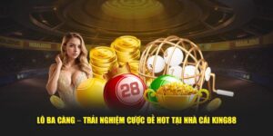 lô ba càng king88